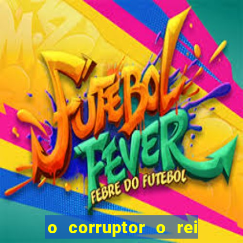 o corruptor o rei do submundo e a filha do pastor pdf